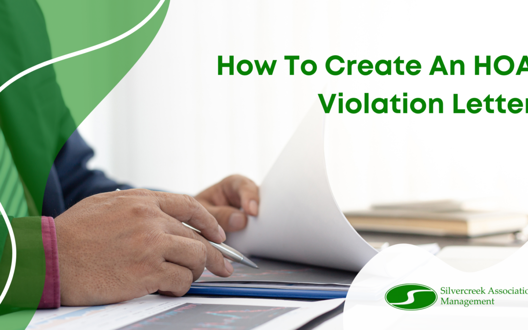 How To Create An HOA Violation Letter
