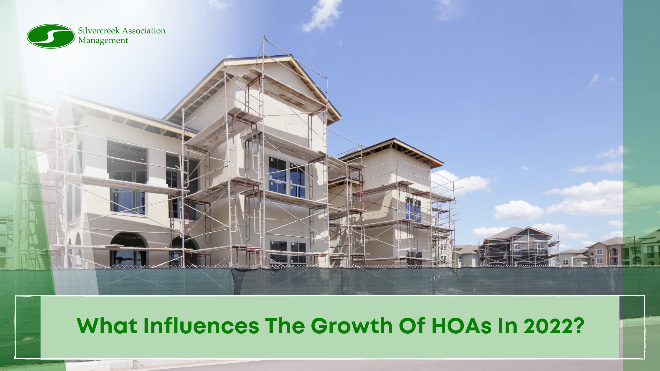 What Influences The Growth Of HOAs In 2022?